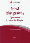Polski tekst prawny Opracowanie treściowe i redakcyjne