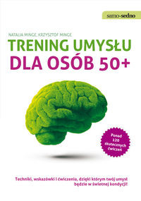 Samo Sedno Trening umysłu dla osób 50+