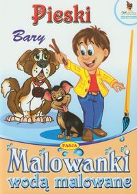 Pieski Bary Malowanki wodą malowane