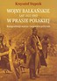 Wojny bałkańskie lat 1912-1913 w prasie polskiej Korespondencje wojenne i komentarze polityczne