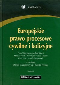 Europejskie prawo procesowe cywilne i kolizyjne