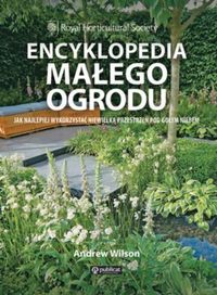 Encyklopedia małego ogrodu