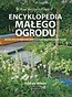 Encyklopedia małego ogrodu