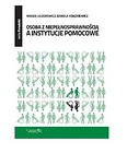 Osoba z niepełnosprawnością a instytucje pomocowe