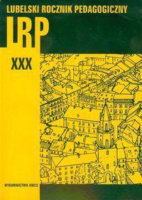 Lubelski Rocznik Pedagogiczny Tom XXX