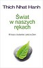 Świat w naszych rękach