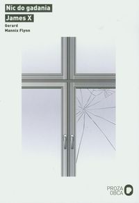 Nic do gadania James X