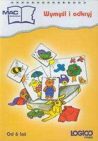Logico Primo Wymyśl i odkryj Od 6 lat Edukacja wczesnoszkolna