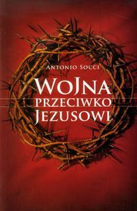 Wojna przeciwko Jezusowi