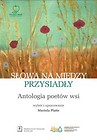 Słowa na miedzy przysiadły