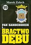 Pan Samochodzik i Bractwo Dębu 99