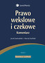 Prawo wekslowe i czekowe Komentarz