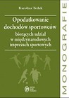 Opodatkowanie dochodów sportowców biorących udział w międzynarodowych imprezach sportowych