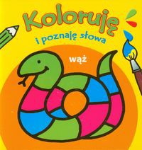 Koloruję i poznaję słowa Wąż