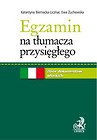 Egzamin na tłumacza przysięgłego Zbiór dokumentów włoskich