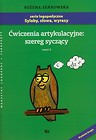 Ćwiczenia artykulacyjne szereg syczący Zeszyt 2