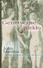 Genetyczne piekło