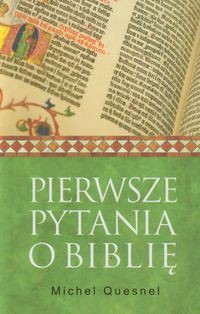Pierwsze pytania o Biblię