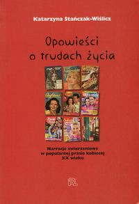Opowieści o trudach życia