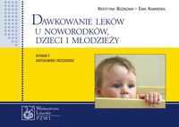 Dawkowanie leków u noworodków, dzieci i młodzieży