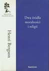 Dwa źródła moralności i religii