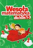 Wesoła matematyka dla klas 1-3