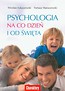 Psychologia na co dzień i od święta