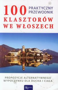 100 klasztorów we Włoszech