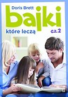 Bajki które leczą część 2
