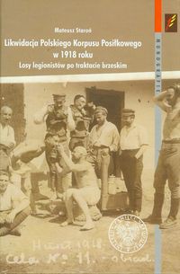 Likwidacja Polskiego Korpusu Posiłkowego w 1918 roku