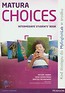 Matura Choices Intermadiate Student's book + MyEnglishLab