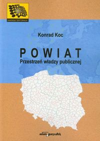 Powiat Przestrzeń władzy publicznej
