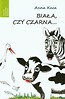 Biała czy czarna