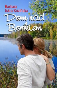 Dom nad Borkiem