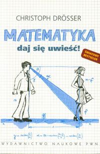 Matematyka Daj się uwieść!