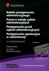 Kodeks postępowania administracyjnego Prawo o ustroju sądów administracyjnych Postępowanie przed sądami administracyjnymi