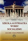 Szkoła austriacka wobec socjalizmu