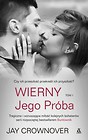 Wierny Tom 1 Jego próba