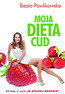 Moja dieta cud