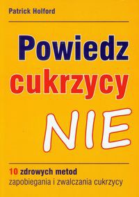 Powiedz cukrzycy NIE