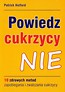 Powiedz cukrzycy NIE