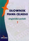 Słowniki prawa celnego polsko-angielskie, angielsko-polskie