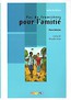 Pas de frontiere pour lamitié livre + CD