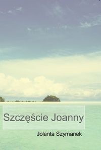 Szczęście Joanny