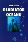 Gladiator Oceanu