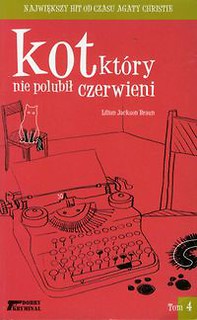 Kot który nie polubił czerwieni Tom 4