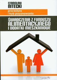 Świadczenia z funduszu alimentacyjnego i dodatki mieszkaniowe
