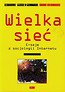 Wielka sieć E-seje z socjologii Internetu