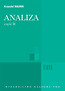 Analiza Część 2 Ogólne struktury funkcje algebraiczne całkowanie analiza tensorowa