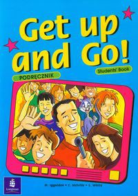 Get up and Go! Students' Book Podręcznik 4